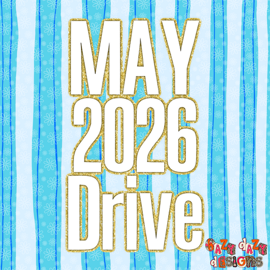 MAY 2026 DESIGN DRIVE